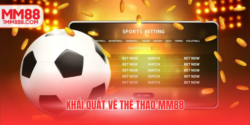 Khám Phá Đỉnh Cao Cùng MM88 - Trang Cá Cược Đẳng Cấp Việt Nam
